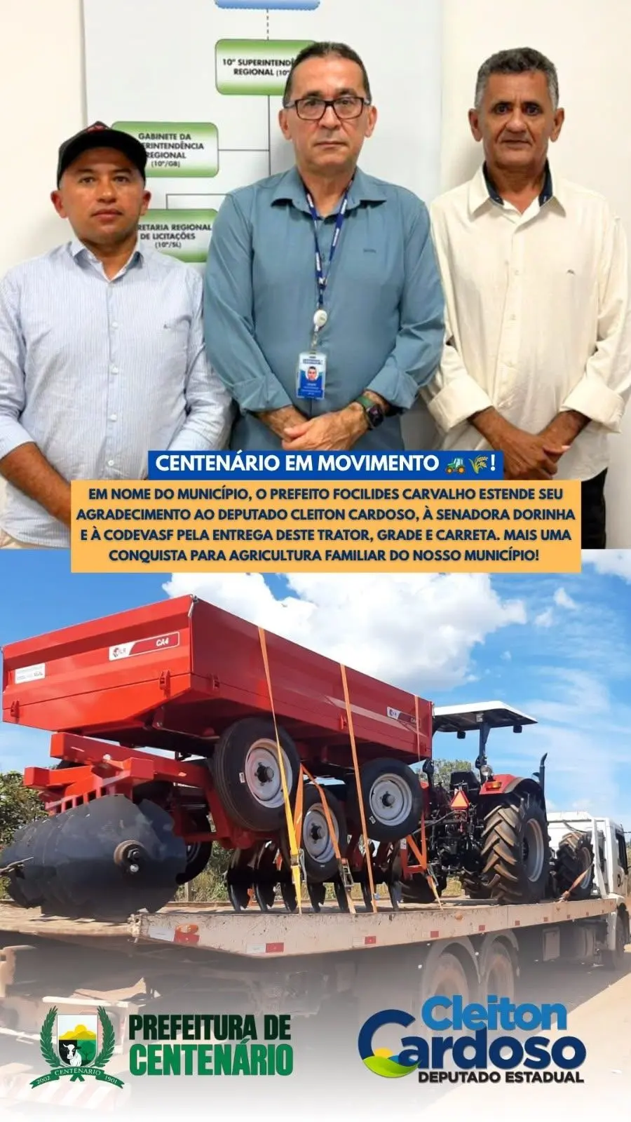 A PREFEITURA MUNICIPAL DE CENTENÁRIO RECEBE DA CODEVASF, TRATOR COM CARRETA E GRADE ARADORA